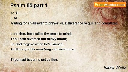 Isaac Watts - Psalm 85 part 1