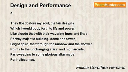Felicia Dorothea Hemans - Design and Performance