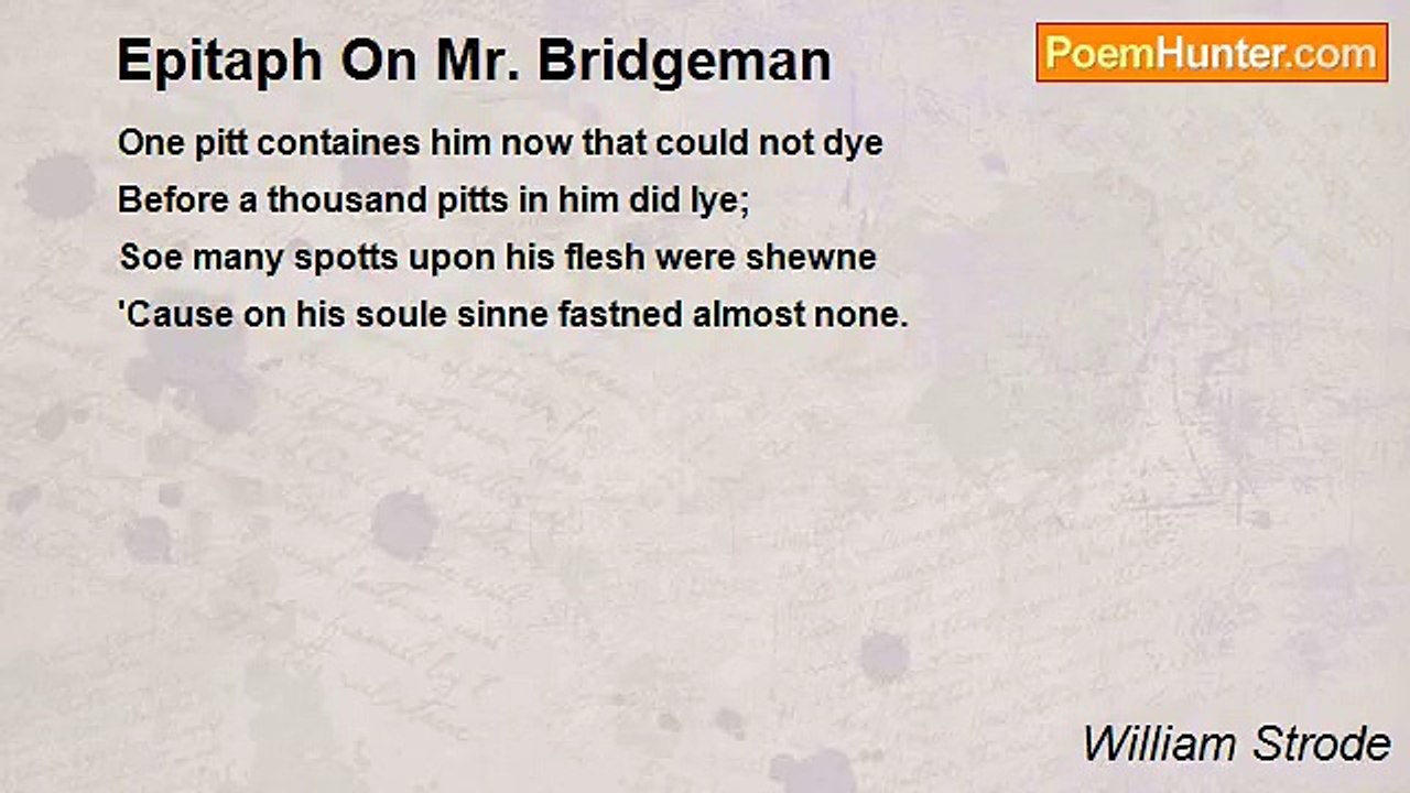 William Strode - Epitaph On Mr. Bridgeman