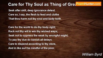 William Byrd - Care for Thy Soul as Thing of Greatest Price