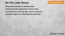 William Strode - On His Lady Denys