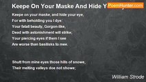 William Strode - Keepe On Your Maske And Hide Your Eye