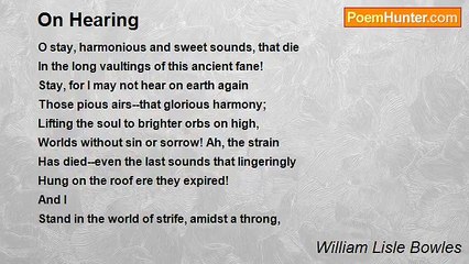 William Lisle Bowles - On Hearing