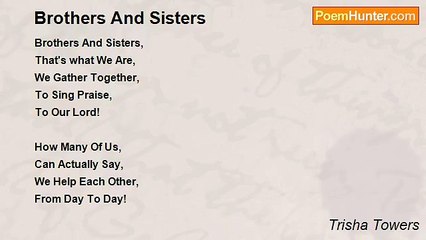 Trisha Towers - Brothers And Sisters