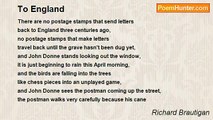 Richard Brautigan - To England