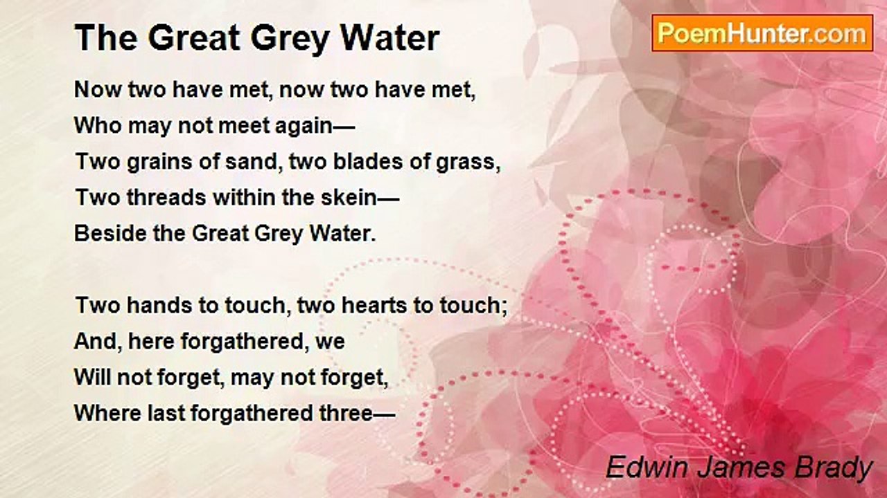 Edwin James Brady - The Great Grey Water
