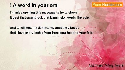 Michael Shepherd - ! A word in your era
