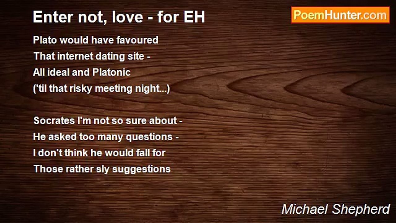 Michael Shepherd - Enter not, love - for EH