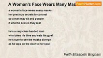 Faith Elizabeth Brigham - A Woman's Face Wears Many Masks