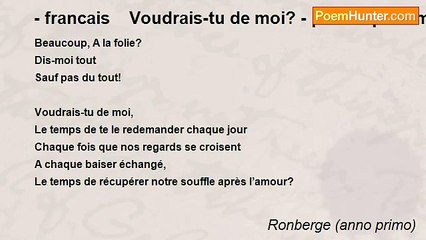 Ronberge (anno primo) - - francais    Voudrais-tu de moi? - poème pour ma femme
