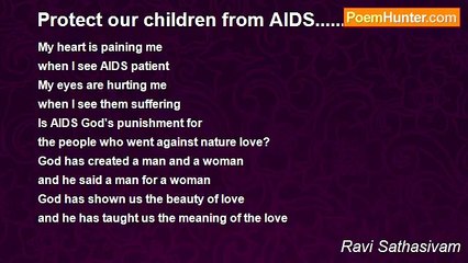 Ravi Sathasivam - Protect our children from AIDS.......