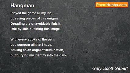 Gary Scott Gebert - Hangman