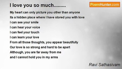 Ravi Sathasivam - I love you so much.........