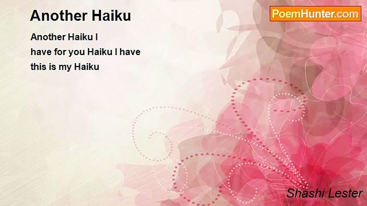 Shashi Lester - Another Haiku