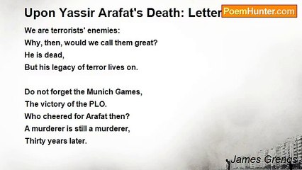 James Grengs - Upon Yassir Arafat's Death: Letter To America