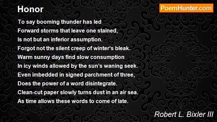 Robert L. Bixler III - Honor