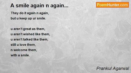 Prankul Agarwal - A smile again n again...
