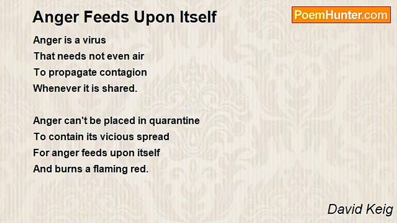 David Keig - Anger Feeds Upon Itself