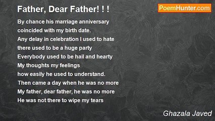 Ghazala Javed - Father, Dear Father! ! !