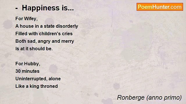 Ronberge (anno primo) - - Happiness is...