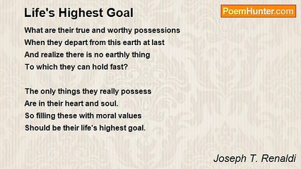 Joseph T. Renaldi - Life's Highest Goal