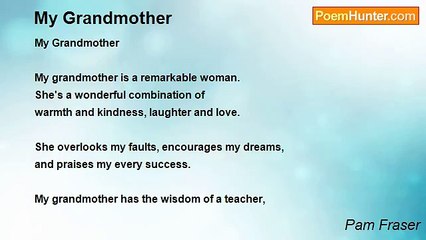 Pam Fraser - My Grandmother