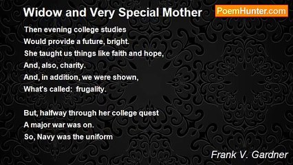 Frank V. Gardner - Widow and Very Special Mother