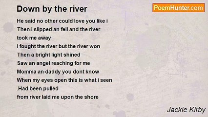 Jackie Kirby - Down by the river