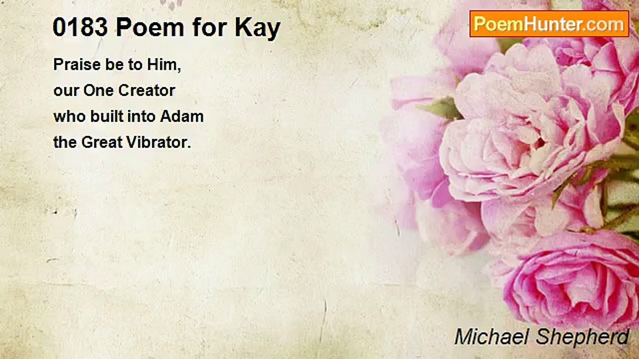 Michael Shepherd - 0183 Poem for Kay