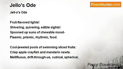 Percy Dovetonsils - Jello's Ode