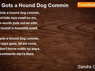 Sandra Osborne - I’s Gots a Hound Dog Commin