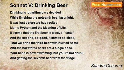 Sandra Osborne - Sonnet V: Drinking Beer