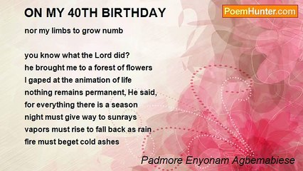 Padmore Enyonam Agbemabiese - ON MY 40TH BIRTHDAY