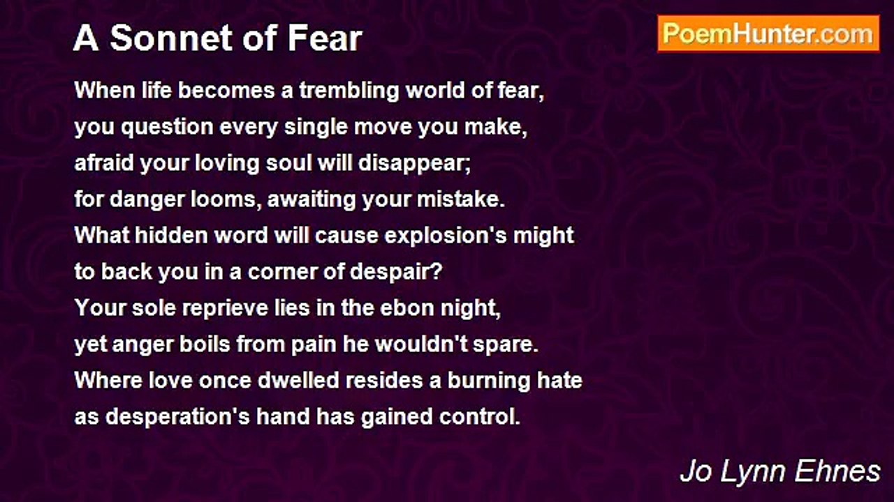 Jo Lynn Ehnes - A Sonnet of Fear