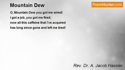Rev. Dr. A. Jacob Hassler - Mountain Dew