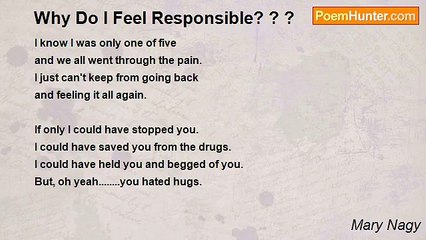 Mary Nagy - Why Do I Feel Responsible? ? ?