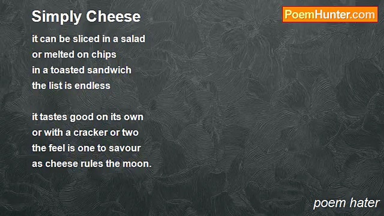 poem hater - Simply Cheese