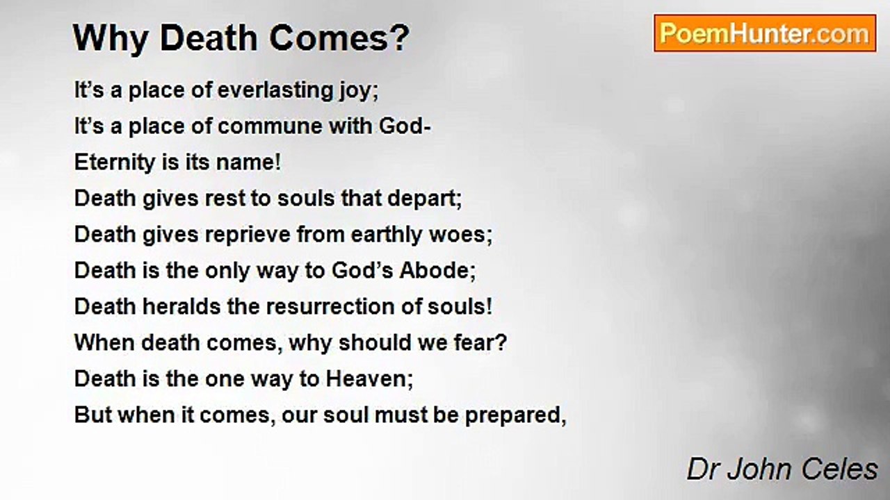 Dr John Celes - Why Death Comes?