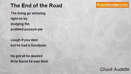 Chuck Audette - The End of the Road