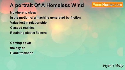 Nyein Way - A portrait Of A Homeless Wind