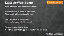 Nadalia Bagratuni - Least We Won't Forget