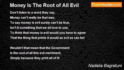 Nadalia Bagratuni - Money Is The Root of All Evil