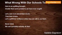 Nadalia Bagratuni - What Wrong With Our Schools Today