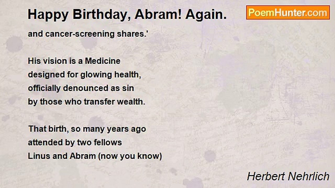 Herbert Nehrlich - Happy Birthday, Abram! Again.