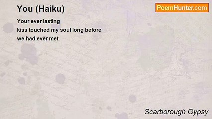 Scarborough Gypsy - You (Haiku)