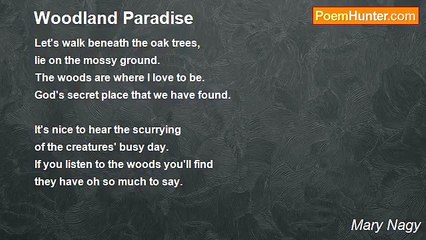 Mary Nagy - Woodland Paradise