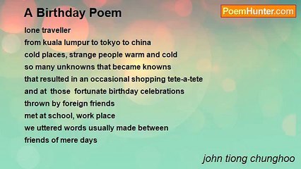 john tiong chunghoo - A Birthday Poem