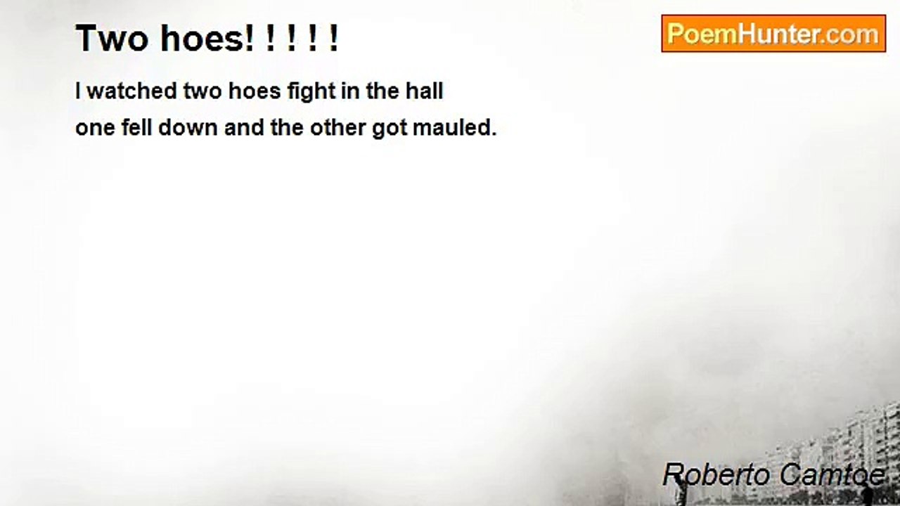 Roberto Camtoe - Two hoes! ! ! ! !