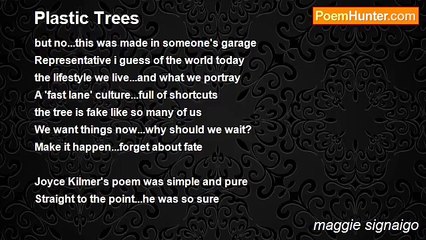 maggie signaigo - Plastic Trees