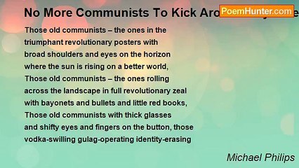 Michael Philips - No More Communists To Kick Around Anymore